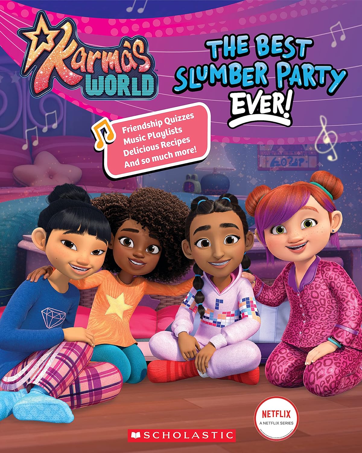 The Best Slumber Party Ever (Karma’s World)