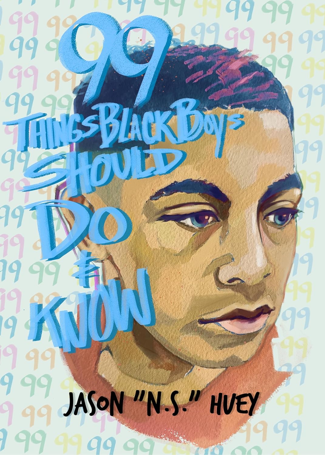 99 Things Black Boys Should Do and Know