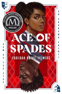 Cover image of Ace of Spades by Faridah Àbíké-Íyímídé