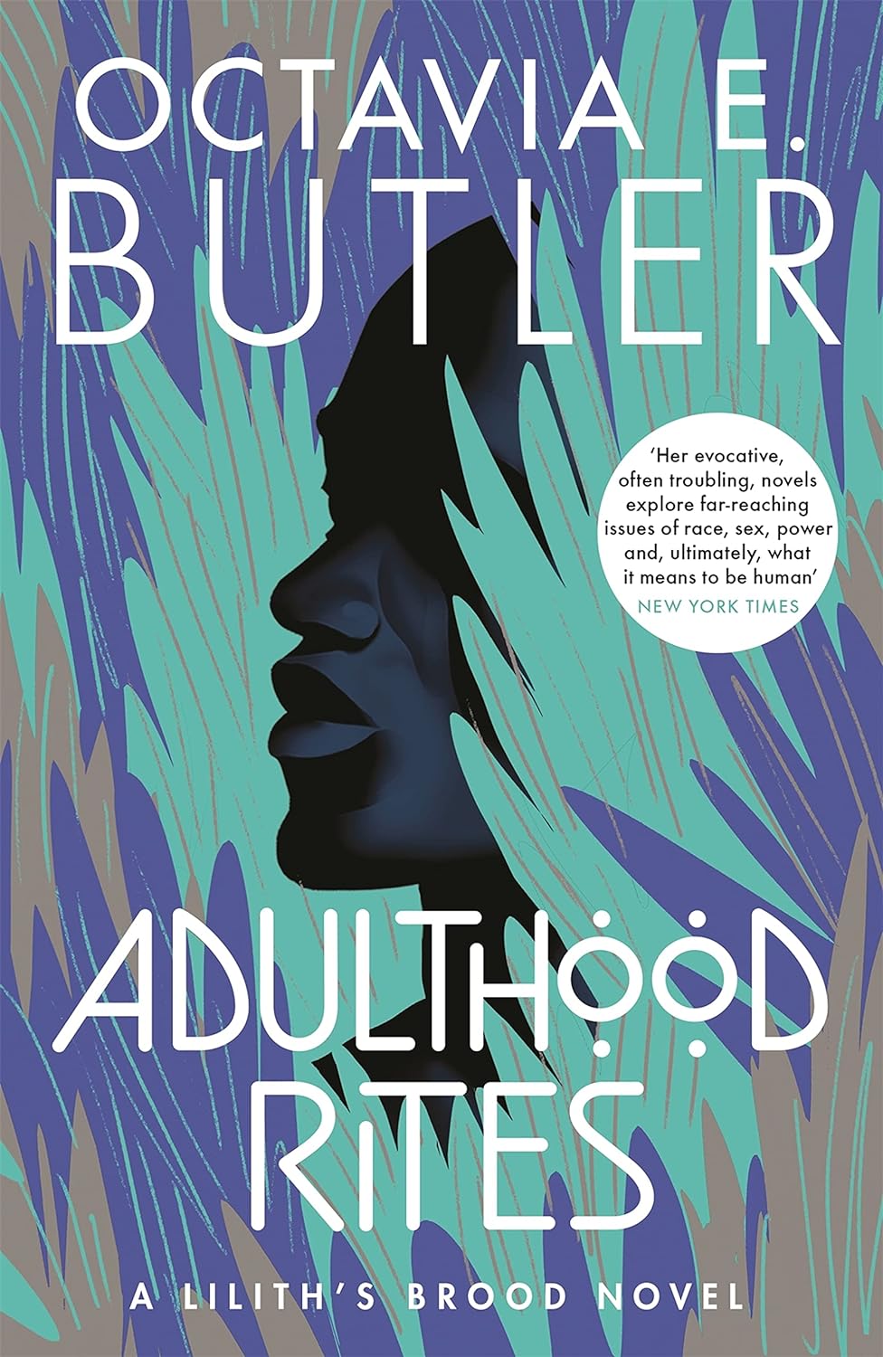 Adulthood Rites (Lilith’s Brood, 2)