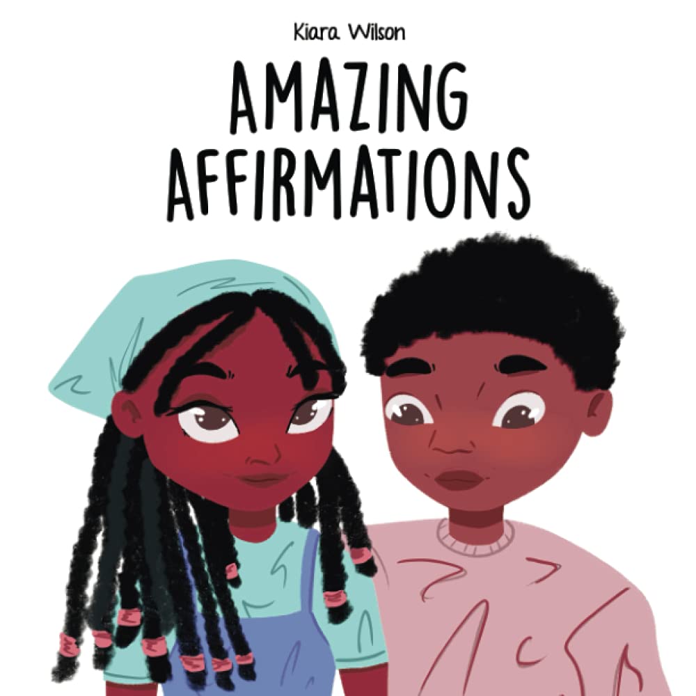 Amazing Affirmations (Amazing Affirmations)