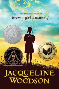 Cover image of Brown Girl Dreaming by Jacqueline Woodson