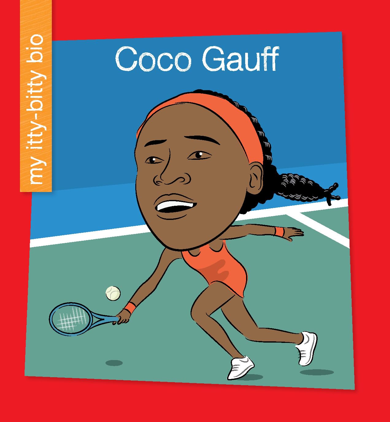 Coco Gauff (My Early Library: My Itty-Bitty Bio)