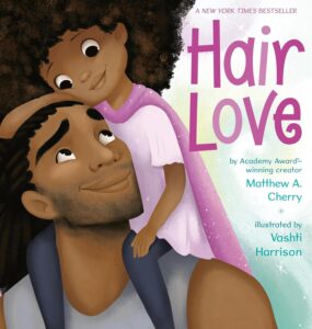 Cover image of Hair Love by Matthew A. Cherry. Illustrated by Vashti Harrison.