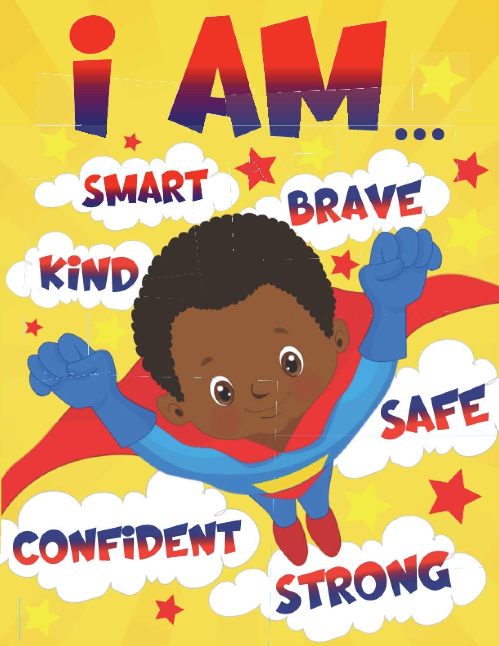 I Am: Empowering African American Coloring Book for Boys with Positive Affirmations