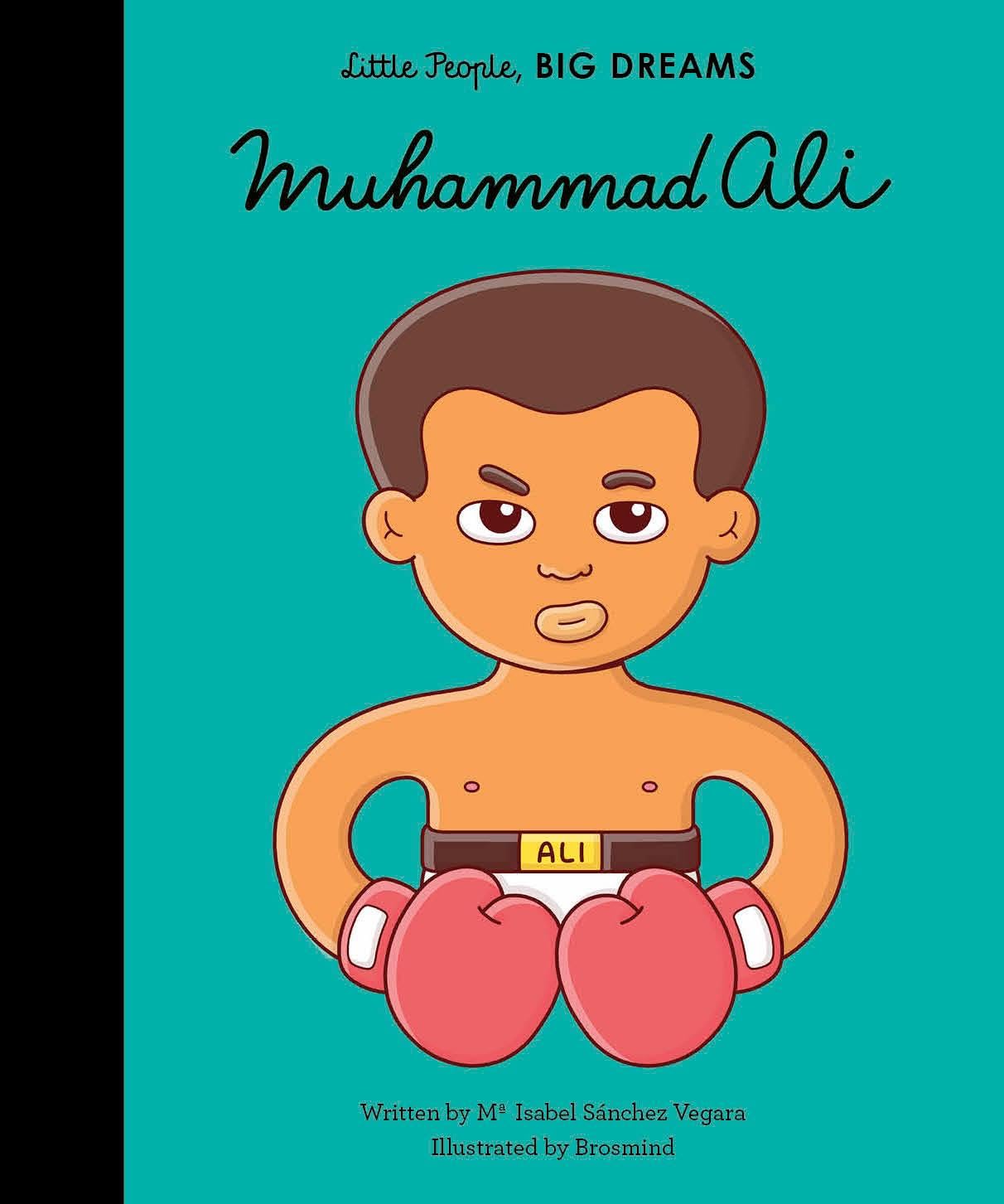 Muhammad Ali (Little People, Big Dreams)