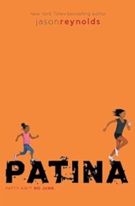 Cover image of Patina Written by Jason Reynolds