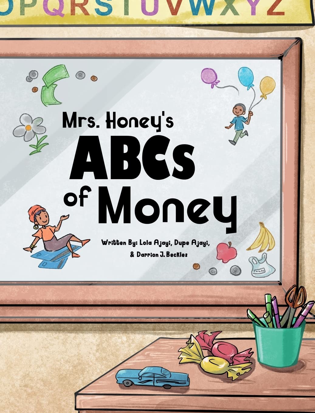 Mrs. Honey’s ABCs of Money