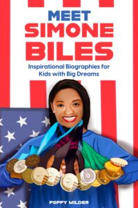 Cover image of Meet Simone Biles: Inspirational Biographies for Kids With Big Dreams (Hello Inspiration) Written by by Poppy Wilder