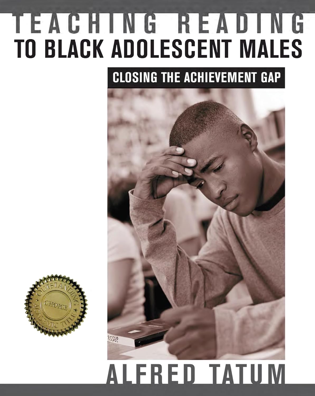 Teaching Reading to Black Adolescent Males: Closing the Achievement Gap