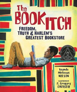 Cover image of The Book Itch: Freedom, Truth & Harlem's Greatest Bookstore by Vaunda Micheaux Nelson