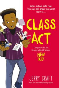 Cover image of Class Act by Jerry Craft