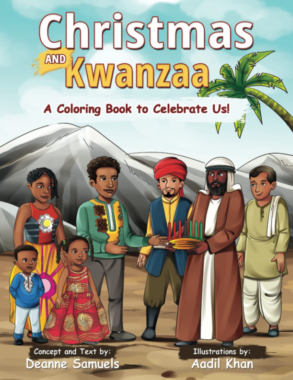 Christmas and Kwanzaa: A Coloring Book to Celebrate Us!