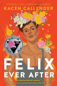 Cover image of Felix After Ever by Kacen Callender