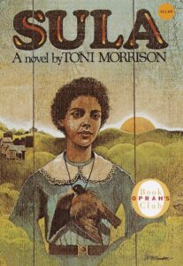 Cover image of Sula by Toni Morrison