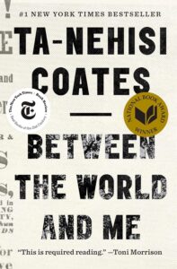 Cover image of Between the World and Me by Ta-Nehisi Coates