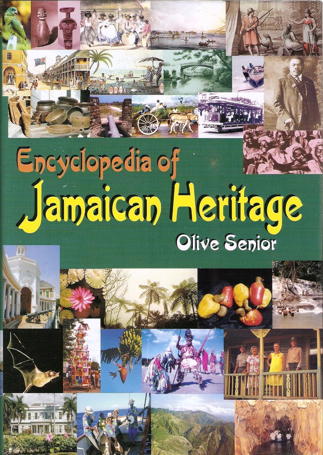 Encyclopedia of Jamaican Heritage