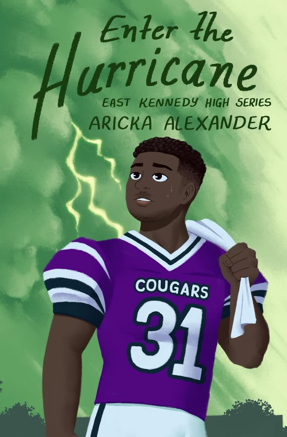 Enter The Hurricane (East Kennedy High, 3)